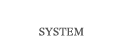 SYSTEM